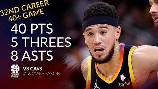 Devin Booker 40 pts 5 threes 8 asts vs Cavs 23/24 season