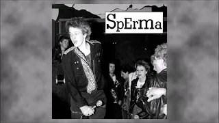 SPERMA - Sperma [Full 12-inch, released 1979 / Reissued 2021]