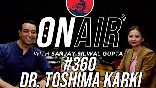 On Air With Sanjay #360  - Dr. Toshima Karki