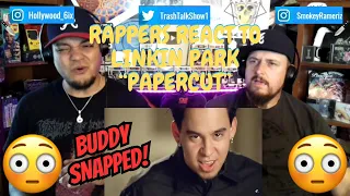 Rappers React To Linkin Park "Papercut"!!!