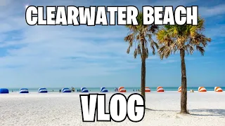 Clearwater Beach, Florida| Where to eat and where to stay!