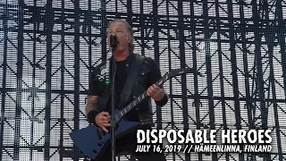 Metallica: Disposable Heroes (Hämeenlinna, Finland - July 16, 2019)