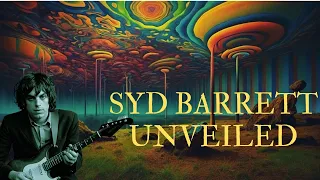 Syd Barrett: The Enigma Beyond Pink Floyd
