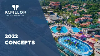 Papillon Hotels 2022 Concepts