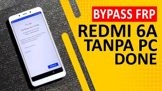 Bypass FRP Redmi 6A Cactus MIUI 11 Tanpa PC