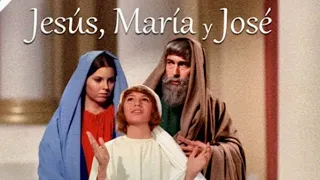 Jesús, María y José - Pelicula Completa