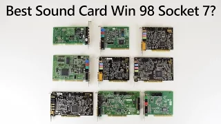 What is the best sound card for Windows 98 Super Socket 7?