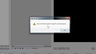 How to fix the "None of the files dropped on Sony Vegas could be opened" error ~ Sony Vegas Pro