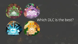 Which DLC is worth it in House Flipper game? Is there an end to the game? Review.