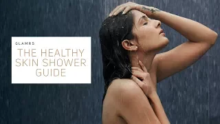 Everyday Showering Tips For Moisturised Skin | Glamrs Skin Care