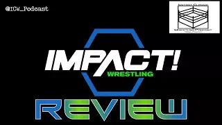 Impact Wrestling Review 3-1-18