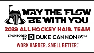 2023 Minnesota State High School All Hockey Hair Team Presented by Duke Cannon.