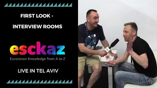 ESCKAZ in Tel Aviv: First look - interview rooms