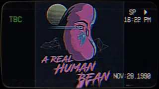 A Real Human Being-low quality