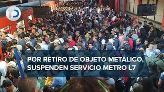 Suspenden servicio de la Línea 7 del Metro de CdMx