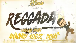 ANACHID REGGADA 2018 [LAHSSAB PARTY] - DJ SOUF 100% DOUF أناشيد للأعراس