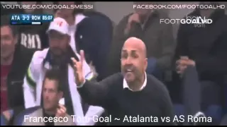 Francesco Totti Amazing Goal Atalanta vs AS Roma