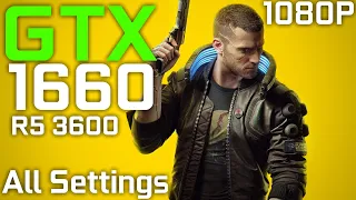 Cyberpunk 2077 | GTX 1660 + Ryzen 5 3600 | Low vs. Medium vs. High vs. Ultra vs. Custom | 1080p