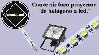 Convert spotlight projector, from halogen to led.