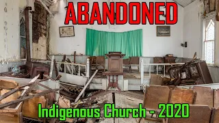 Abandoned Indigenous Church Annual Visit, 2020