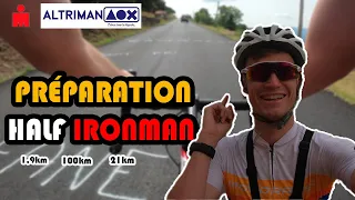 ENTRAÎNEMENT PRÉPARATION POUR HALF IRONMAN !