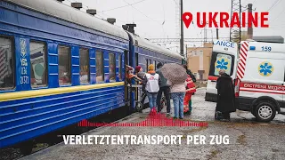 Ukraine: Verletztentransport per Zug | Ärzte ohne Grenzen