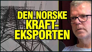 Jon Hustad Forklarer Den Omfattende Krafteksporten via Utenlandskablene (Til EU og UK)