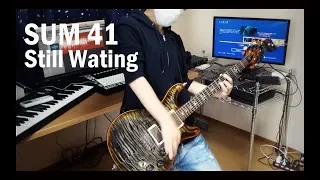 SUM 41 - Still Waiting [GUITAR COVER] [INSTRUMENTAL COVER] by Yuuki-T