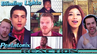 ''Blinding Lights'' Pentatonix REACTION