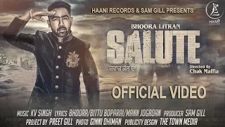 Latest Punjabi Song ● 2017 ● Salute ● Bhoora Littran ● Official Video ● HAAਣੀ Records