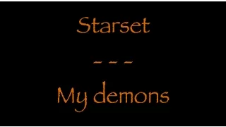 Lyrics Traduction Française - Starset : My demons
