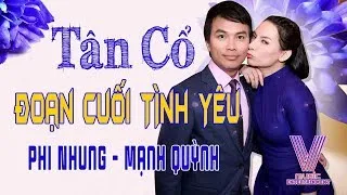 Nhạc Tân Cổ Làm Lên Thương Hiệu Song Ca Phi Nhung - Mạnh Quỳnh