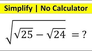 A Nice Square Root Math Simplification | No Calculator 📵 | Math Olympiad |You Should Know this Trick