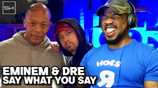 EMINEM & DRE STAY MAKING BANGERS - SAY WHAT YOU SAY - CLASSIC SH!T!