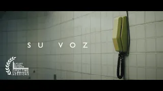 Su voz (Cortometraje)