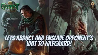 GWENT | Kidnapping Opponent's Unit To Nilfgaard ! Henry And Abduction Funny Combo 11.9