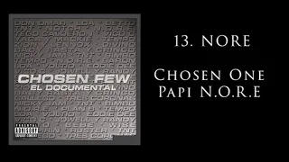 13. NORE - Chosen One Papi N.O.R.E [Official Audio]