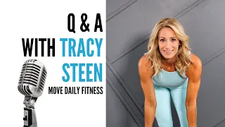 Q & A with Move Daily Fitness | Menopause Belly, N.E.A.T., How To Build Muscle as You Age