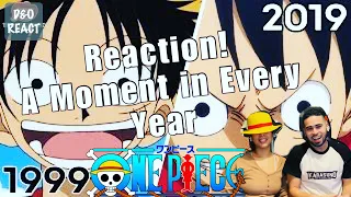 Reaction! A Moment From Every Year of One Piece Video Reaction!!