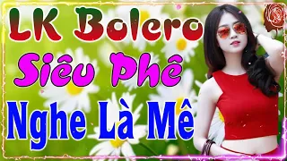 Nhạc Sống Hà Tây Remix Cực Bốc Loa Đập Cực Mạnh | Đỉnh Cao Nhạc Sống Thôn Quê Bolero Remix Mới Đét