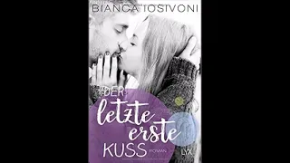 Perfekte Romanze [Der letzte erste Kuss] Hörbuch 1