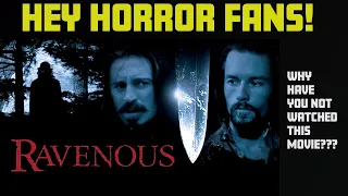 Criminally Underrated Movies: RAVENOUS (1999)