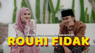 Rouhi Fidak -Alfina Nindiyani feat Danuarta (Cover)