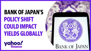 Bank of Japan’s policy shift could impact yields globally