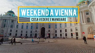 48 hours in Vienna - What to visit and where to eat