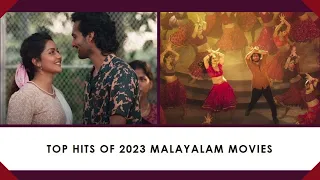 BEST OF MALAYALAM MOVIE SONGS FROM 2023