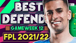 FPL GAMEWEEK 12 BEST DEFENDERS | GW 12 | Fantasy Premier League Tips 2021/22