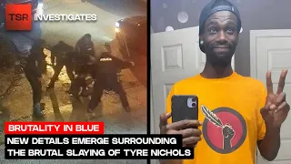 New Details Emerge Surrounding The Brutal Slaying Of Tyre Nichols | TSR Investigates