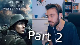 All Quiet on the Western Front Reaction/Commentary Part 2 FIRST TIME WATCHING