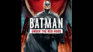 Batman Under the Red Hood Soundtrack 02 Main titles